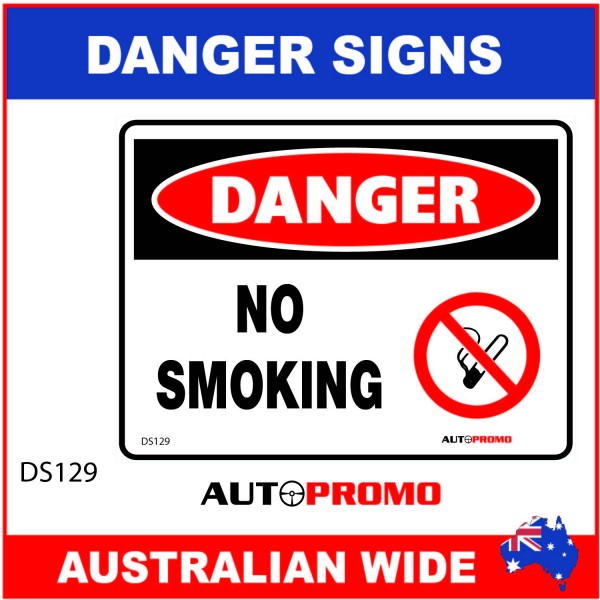 DANGER SIGN - DS-129 - NO SMOKING